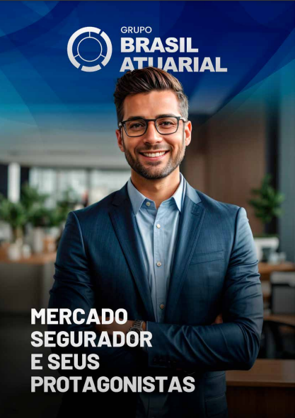 MERCADO SEGURADOR E SEUS PROTAGONISTAS
